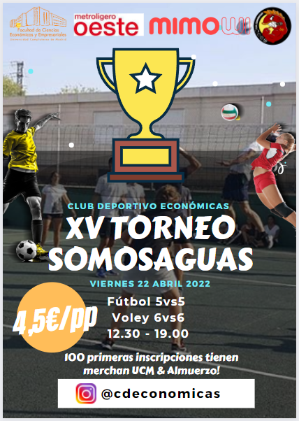 XV TORNEO DE SOMOSAGUAS. Fútbol y Voley 